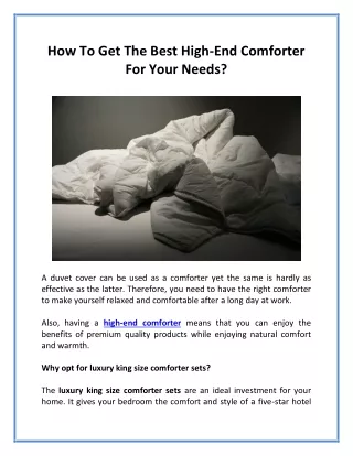 How To Get The Best High-End Comforter For Your Needs?