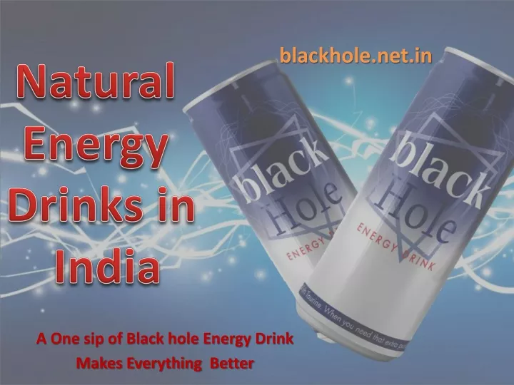 a one sip of black hole energy drink makes everything better