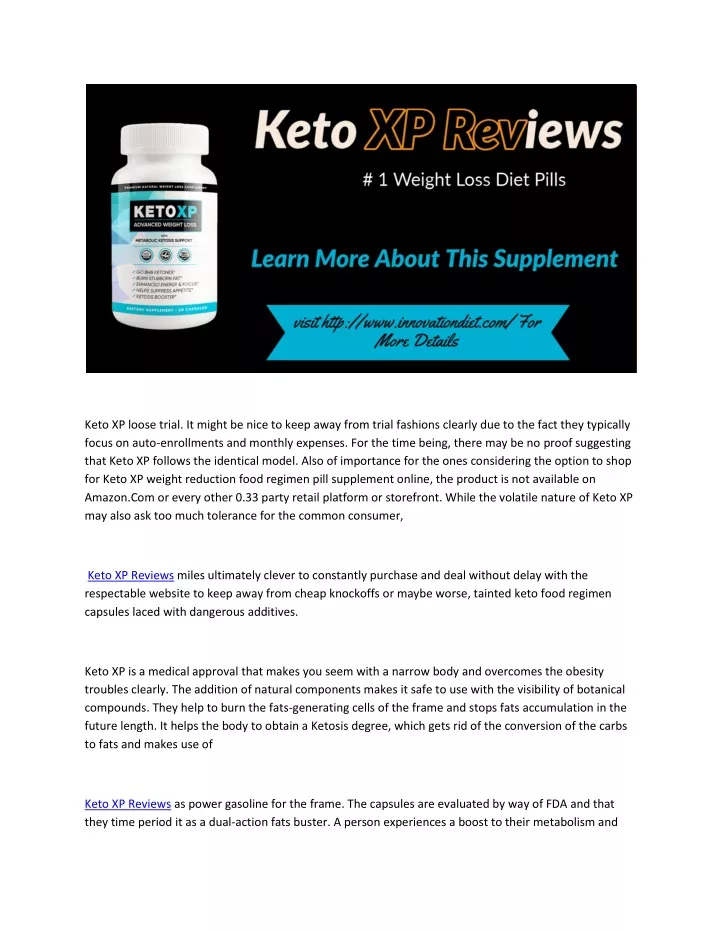 keto xp loose trial it might be nice to keep away