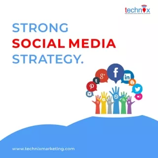 Some Social Media Marketing Strategies and Tips By Technix Infotech