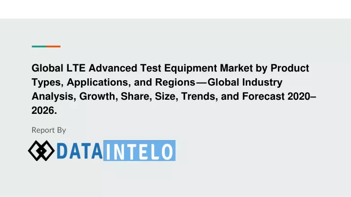 global lte advanced test equipment market