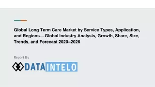 global long term care market by service types