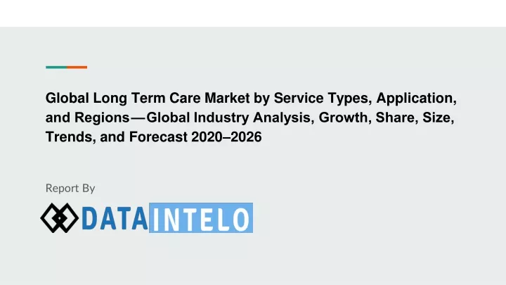global long term care market by service types