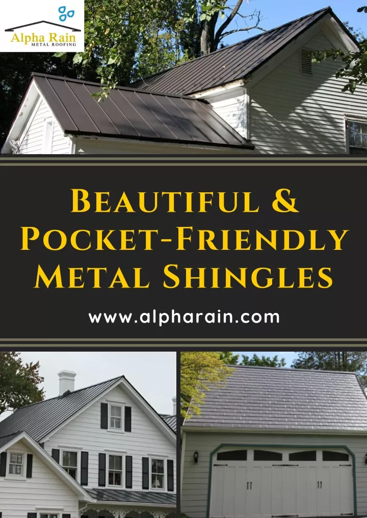 beautiful pocket friendly metal shingles