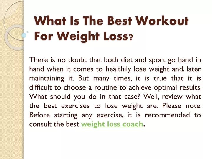 what is the best workout for weight loss