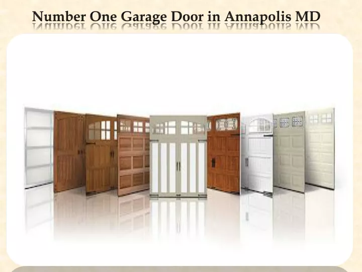 number one garage door in annapolis md