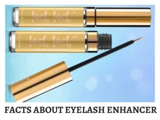 Facts About Eyelash Enhancer