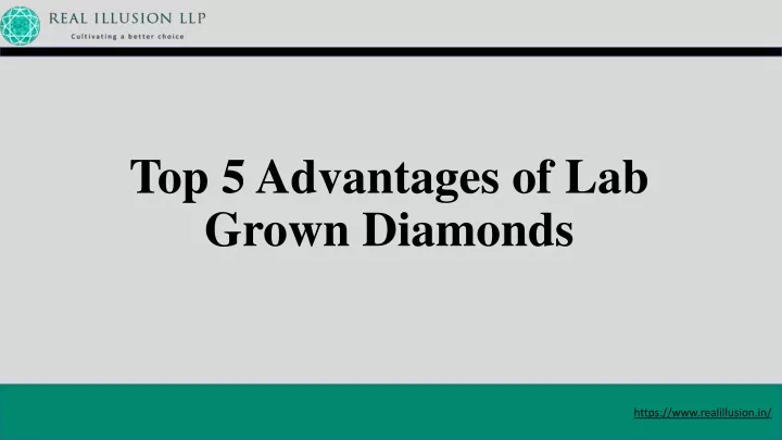 top 5 advantages of lab grown diamonds