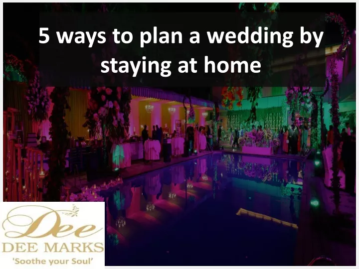 5 ways to plan a wedding by staying at home