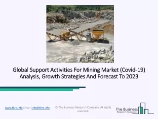 global support activities for mining market