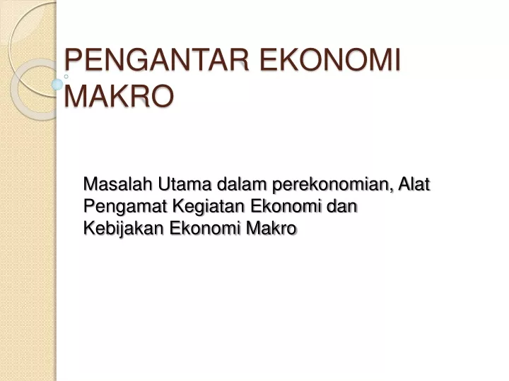 pengantar ekonomi makro