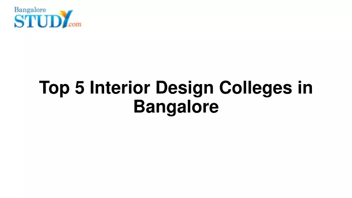 top 5 interior design colleges in bangalore