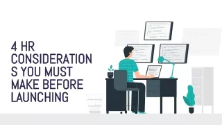 4 hr considerations you must make before launching