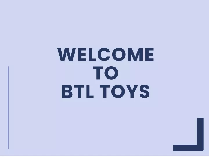 welcome to btl toys
