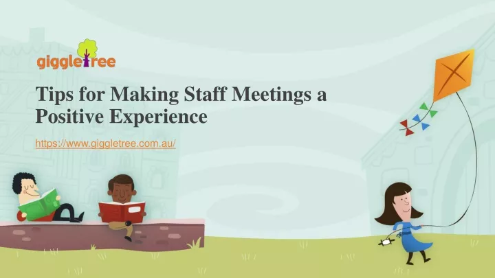 tips for making staff meetings a positive experience