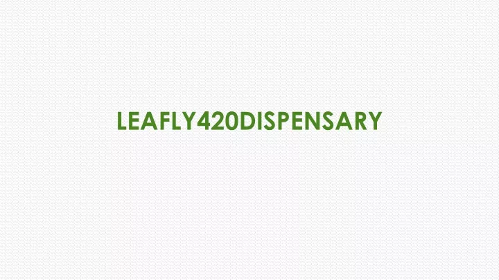 leafly420dispensary