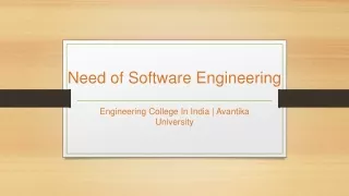 Need of Software Engineering - Avantika University