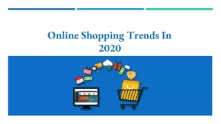 online shopping trends in 202 0