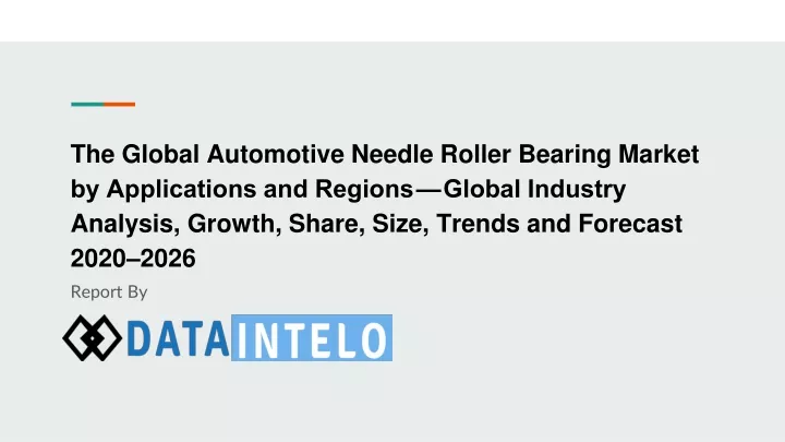 the global automotive needle roller bearing