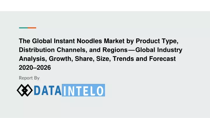 the global instant noodles market by product type