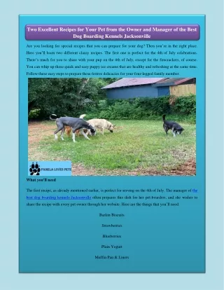 Two Excellent Recipes for Your Pet from the Owner and Manager of the Best Dog Boarding Kennels Jacksonville