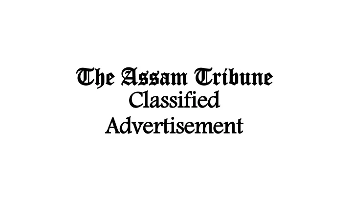 the assam tribune classified advertisement