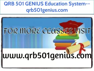 QRB 501 GENIUS Education System--qrb501genius.com