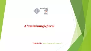 Aluminiumgießerei