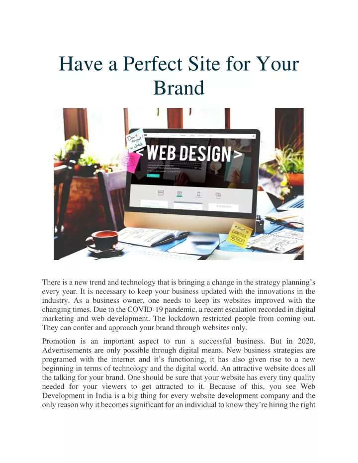 have a perfect site for your brand