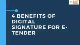 4 benefits of digital signature for e tenders