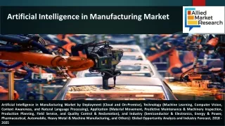 Artificial Intelligence in Manufacturing