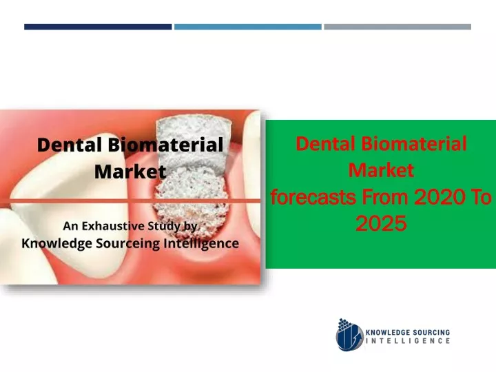 dental biomaterial market forecasts from 2020