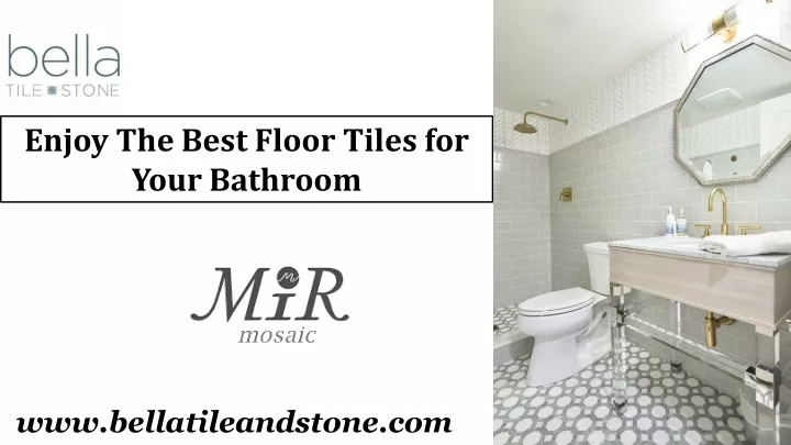 enjoy the best floor tiles for your bathroom