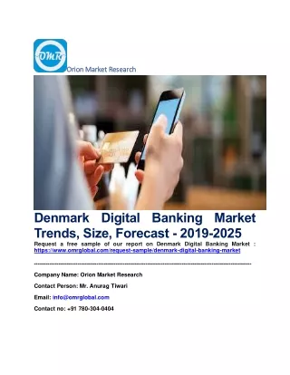Denmark Digital Banking Market Trends, Size, Forecast - 2019-2025