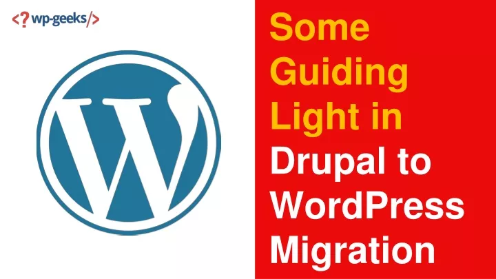 some guiding light in drupal to wordpress