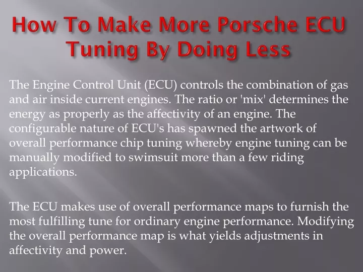 how to make more porsche ecu tuning by doing less