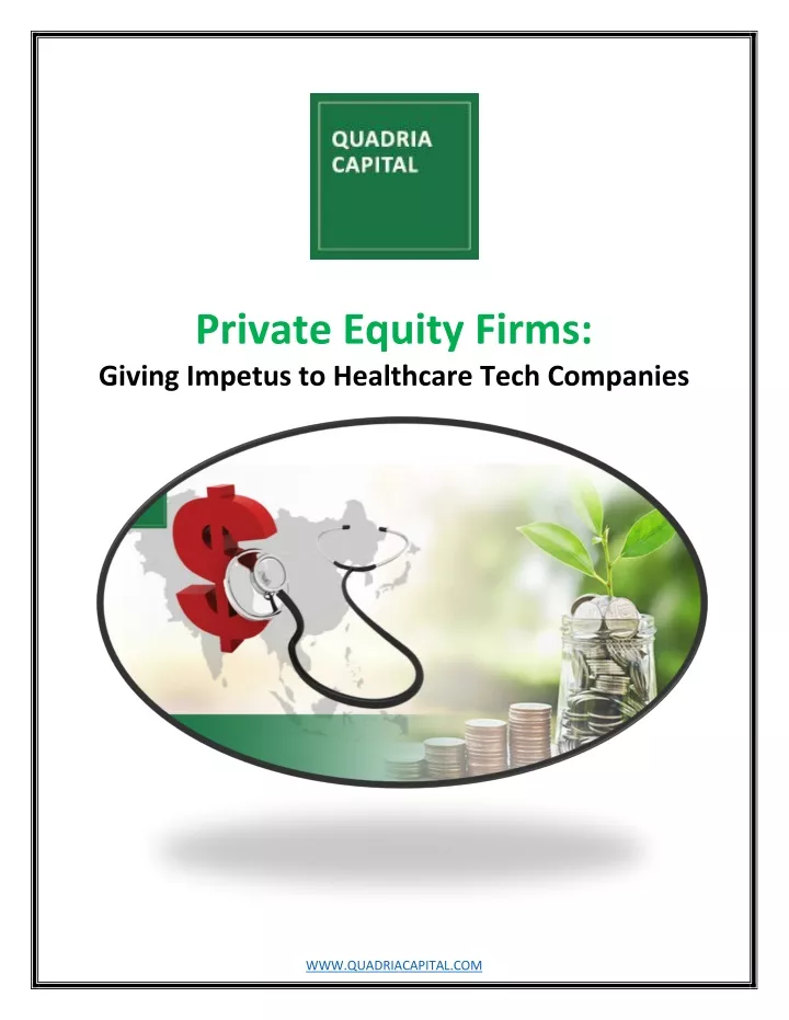 private equity firms giving impetus to healthcare