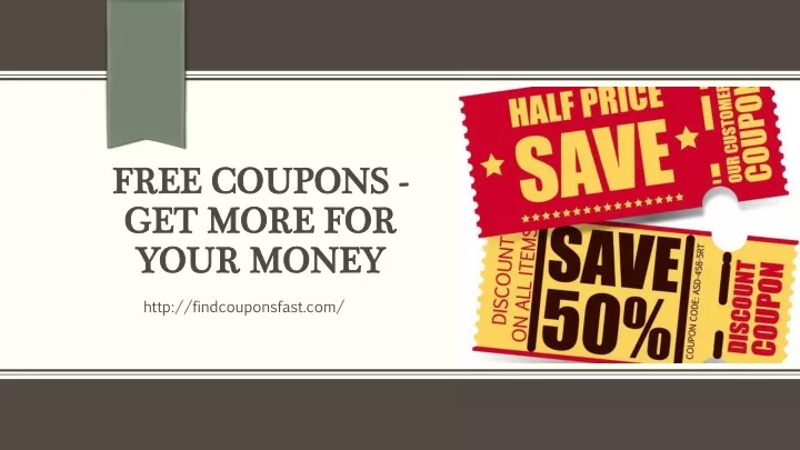 free coupons get more for your money