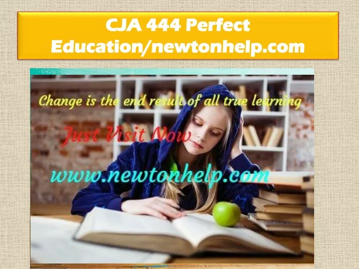 cja 444 perfect education newtonhelp com