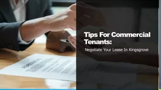 Tips For Commercial Tenants: Negotiate Your Lease In Kingsgrove