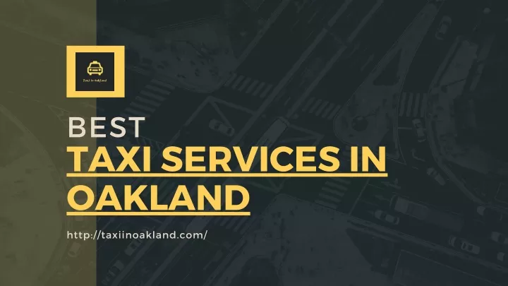 best taxi services in oakland