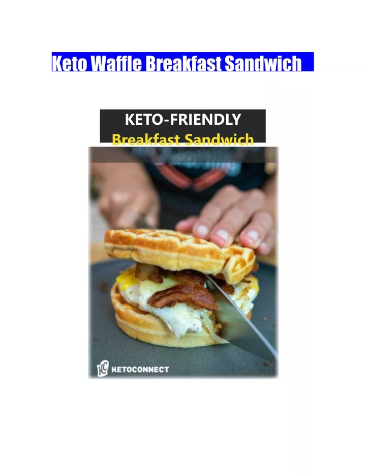 keto waffle breakfast sandwich