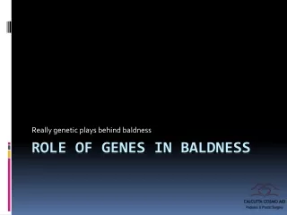 Role of Genes in Baldness