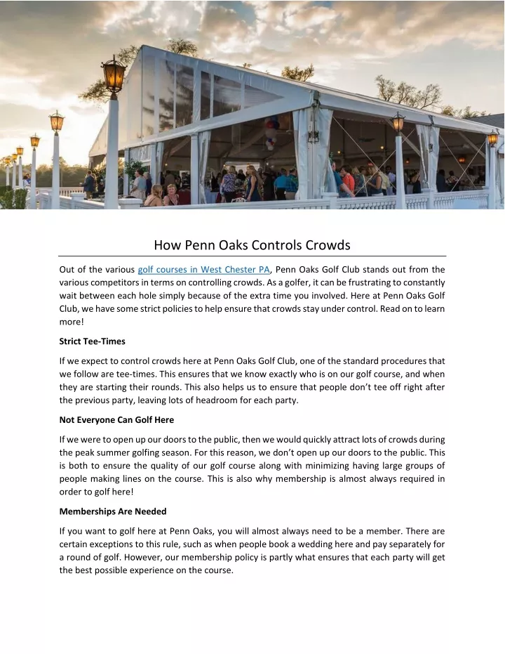 how penn oaks controls crowds