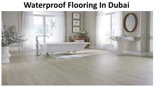 waterproof flooring in dubai