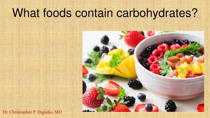 what foods contain carbohydrates