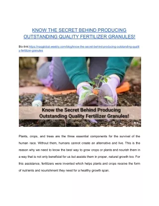 know the secret behind producing outstanding