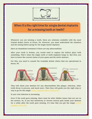 when it s the right time for single dental