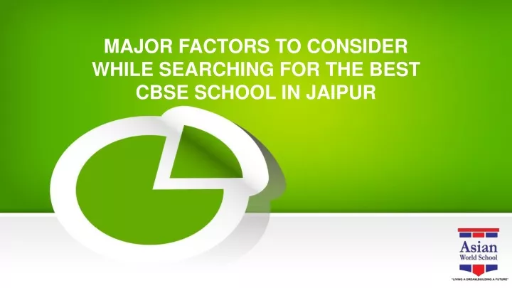 major factors to consider while searching for the best cbse school in jaipur